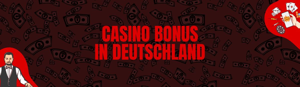 Casino Bonus In Deutschland